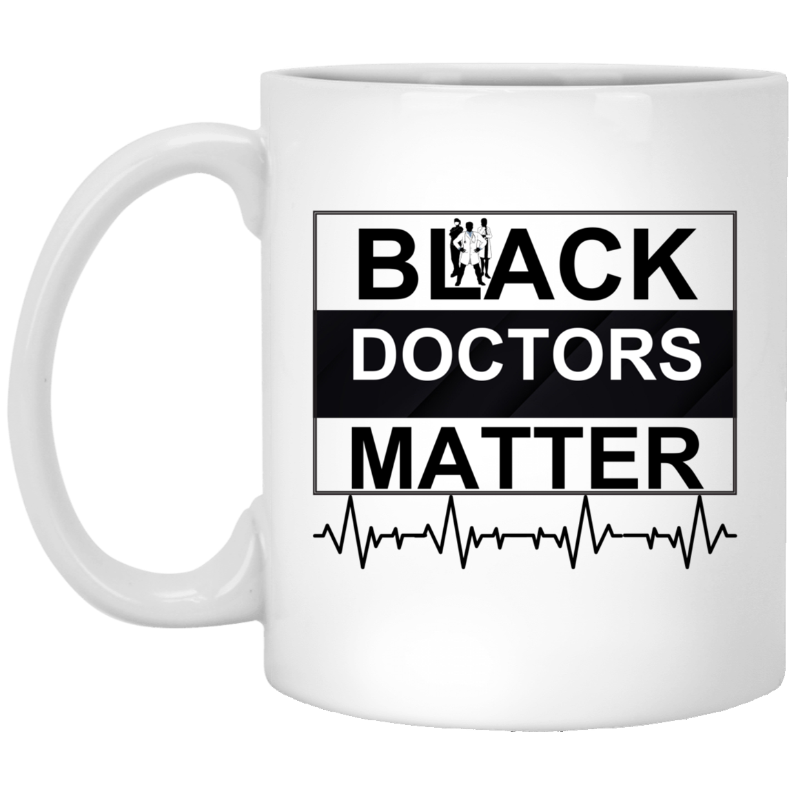 Black Doctors Matter T XP8434 11 oz. White Mug