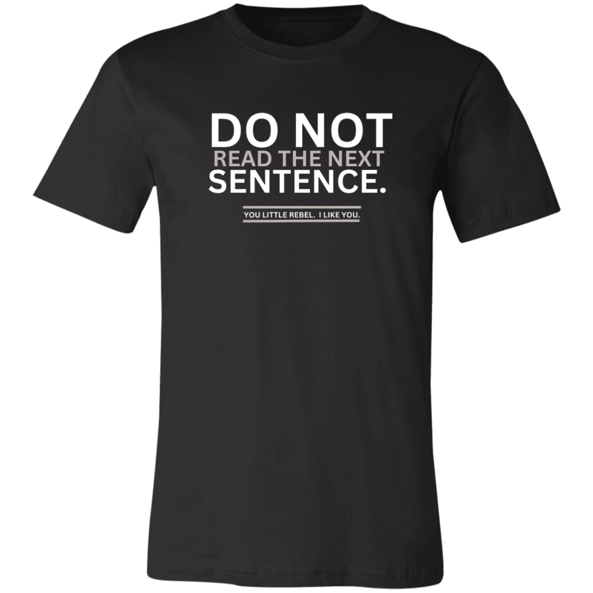 Do Not Read Unisex Jersey Short-Sleeve T-Shirt