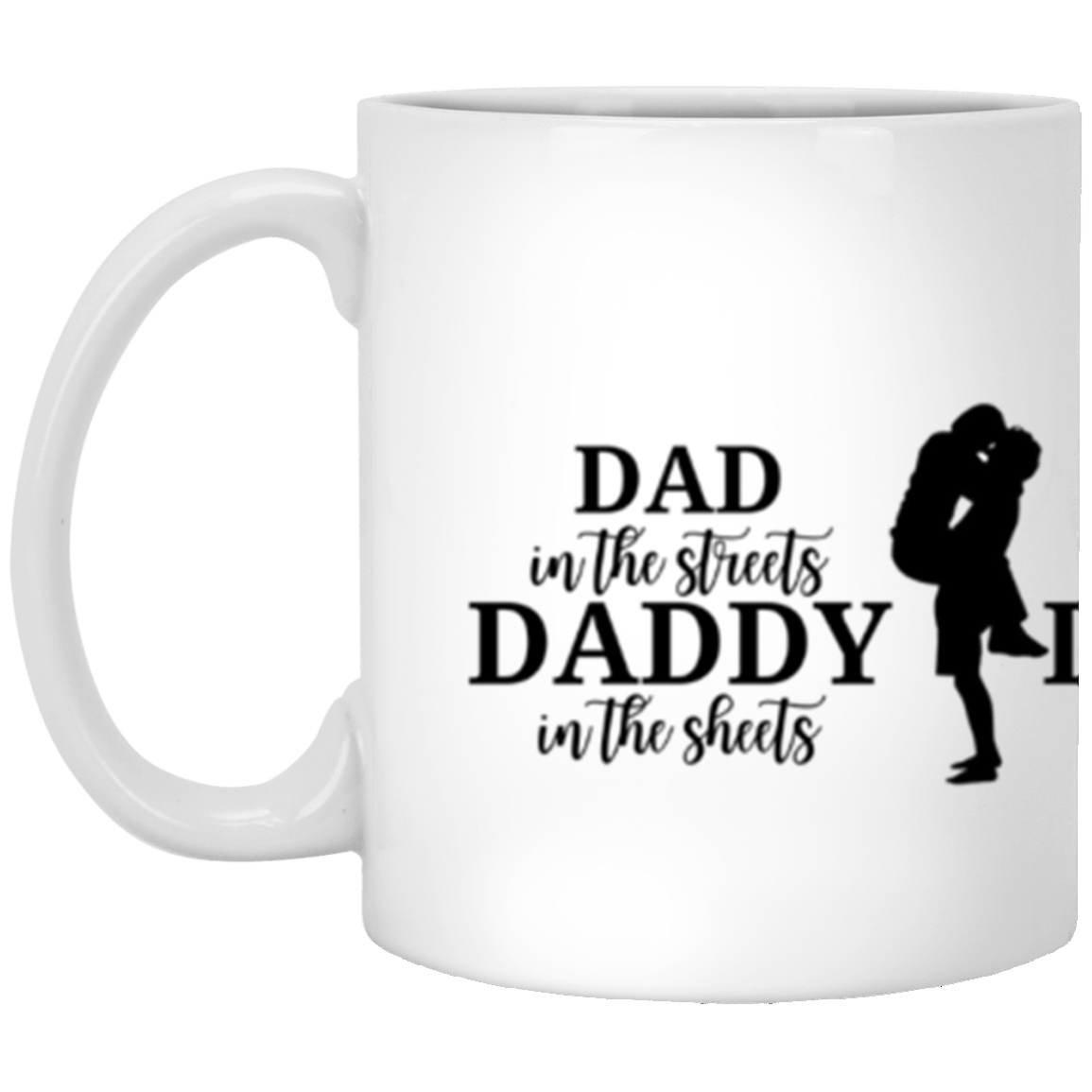 DADDY in the Sheets 11oz White Mug