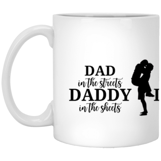 DADDY in the Sheets 11oz White Mug