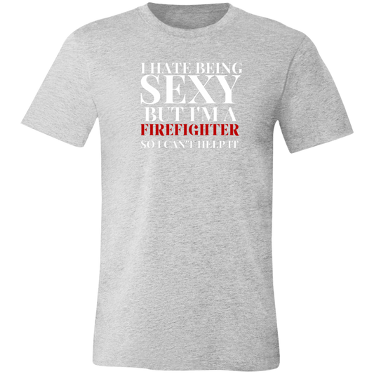 Sexy Fire Fighter Unisex Jersey Short-Sleeve T-Shirt