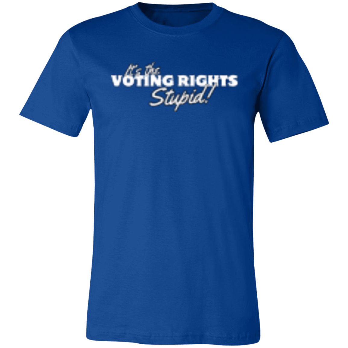 It's the Voting White (1) 3001C Unisex Jersey Short-Sleeve T-Shirt