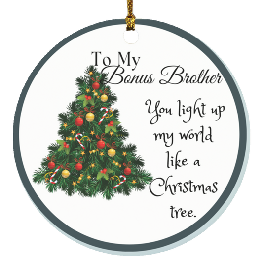 To My Bonus Brother Christmas  Circle Ornament