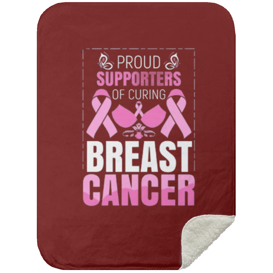 Proud Supporter of Curing Cancer - Mink Sherpa Blanket 30x40