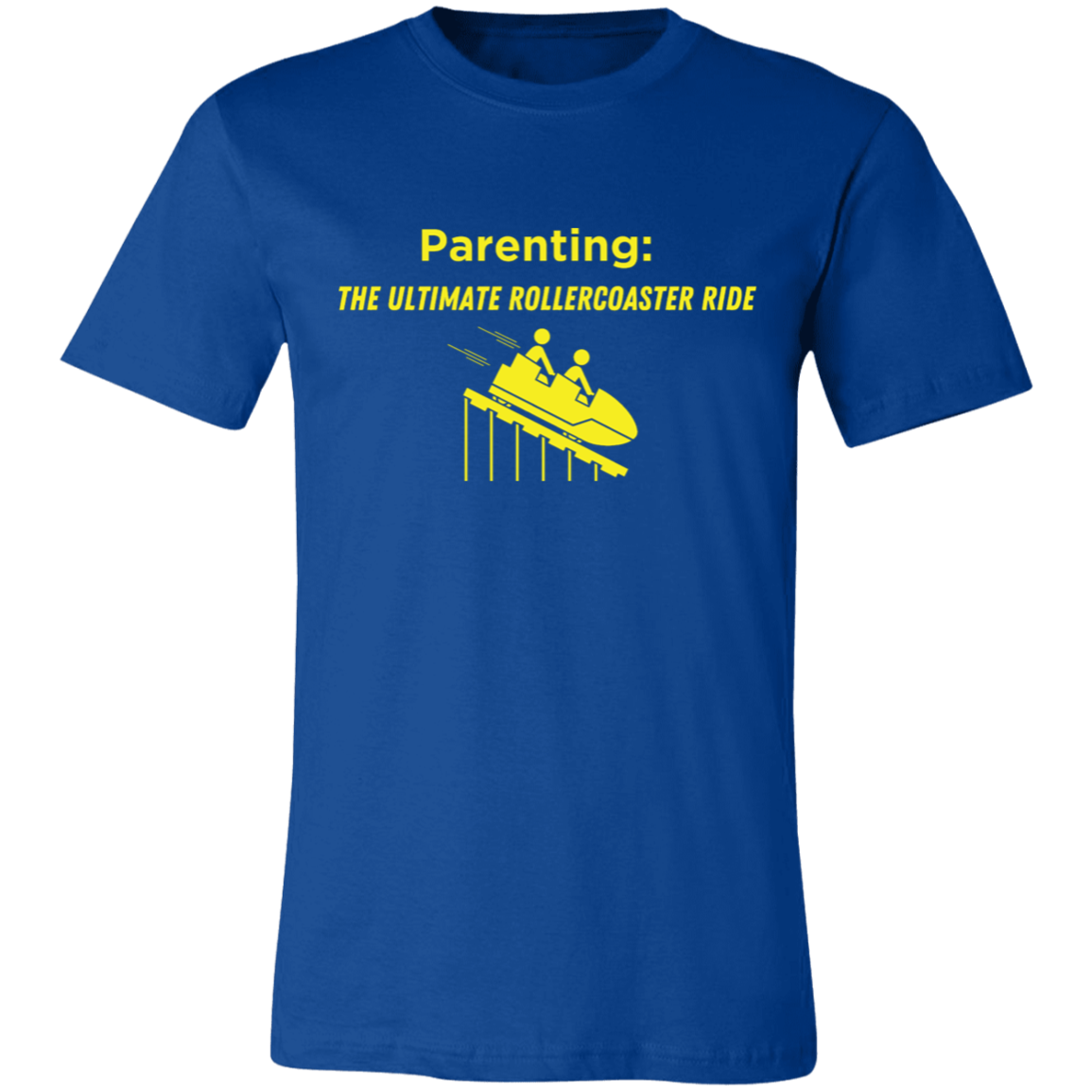 Parenting: The Ultimate Rollercoaster Ride Unisex Jersey Short-Sleeve T-Shirt