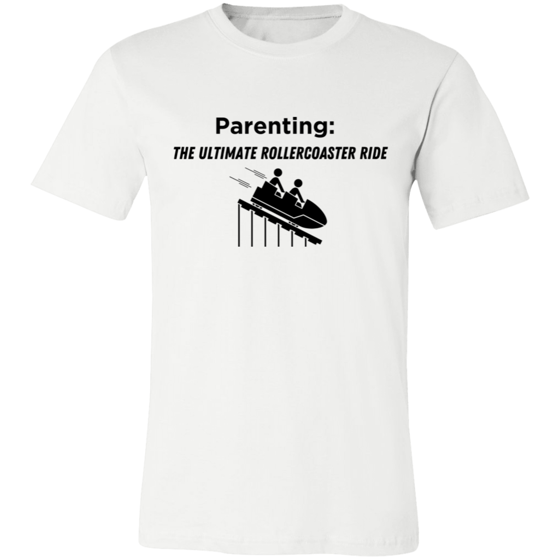 Parenting: The Ultimate Rollercoaster Ride 2 Unisex Jersey Short-Sleeve T-Shirt