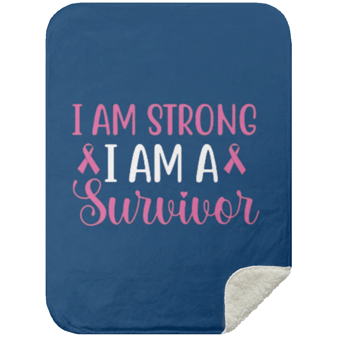 I Am Strong  Mink Sherpa Blanket 30x40