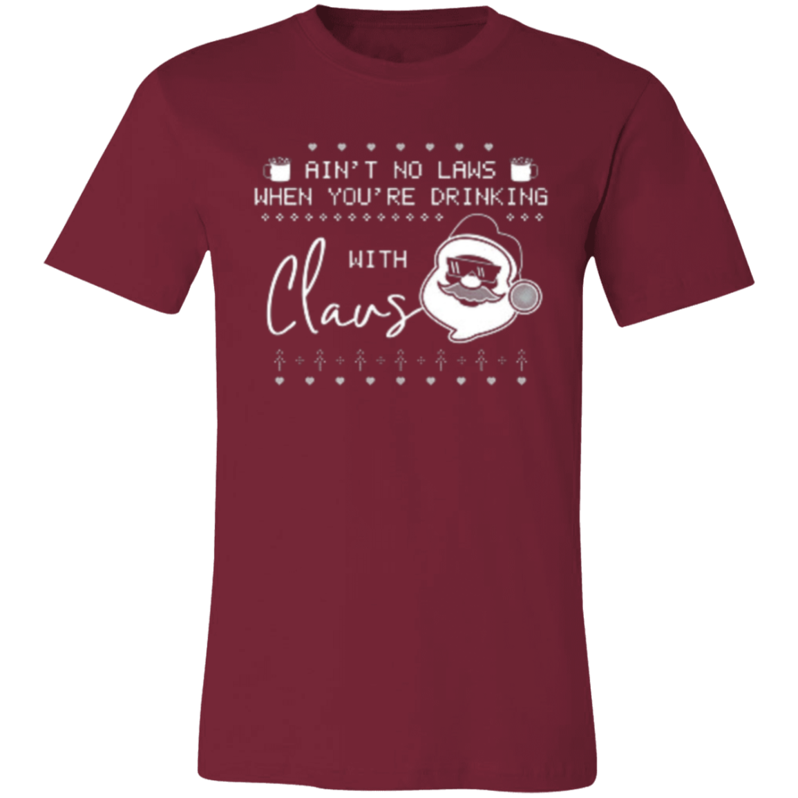 Ain't No Laws With Claus Unisex Jersey Short-Sleeve T-Shirt