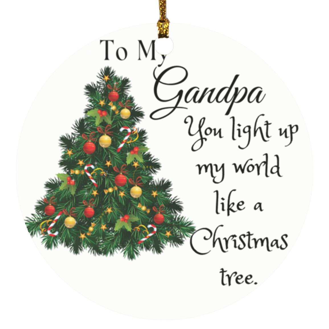 To My Grandpa Christmas Circle Ornament