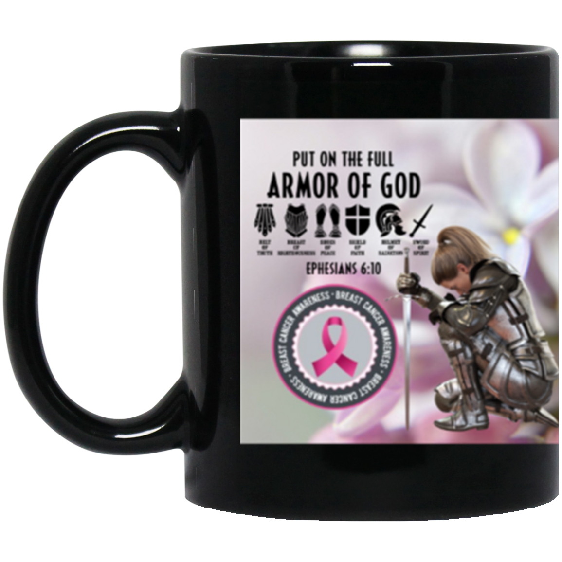 Put On The Full Armor Of God (2) 11oz Black Mug