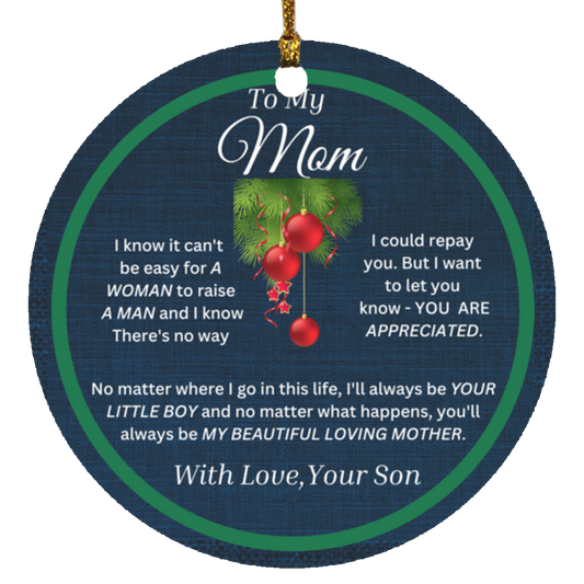 To My Mom Green Christmas Circle Ornament