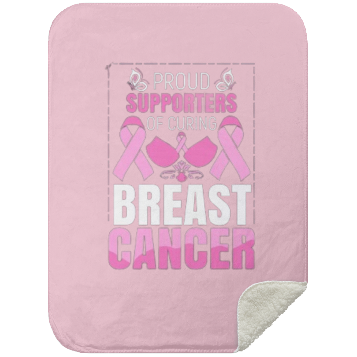 Proud Supporter of Curing Cancer - Mink Sherpa Blanket 30x40