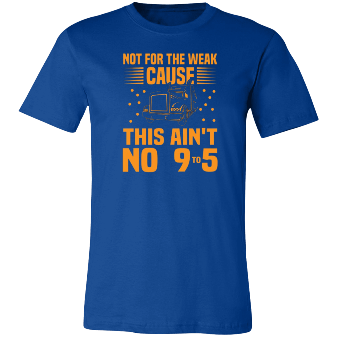 Not For The Weak  Unisex Jersey Short-Sleeve T-Shirt