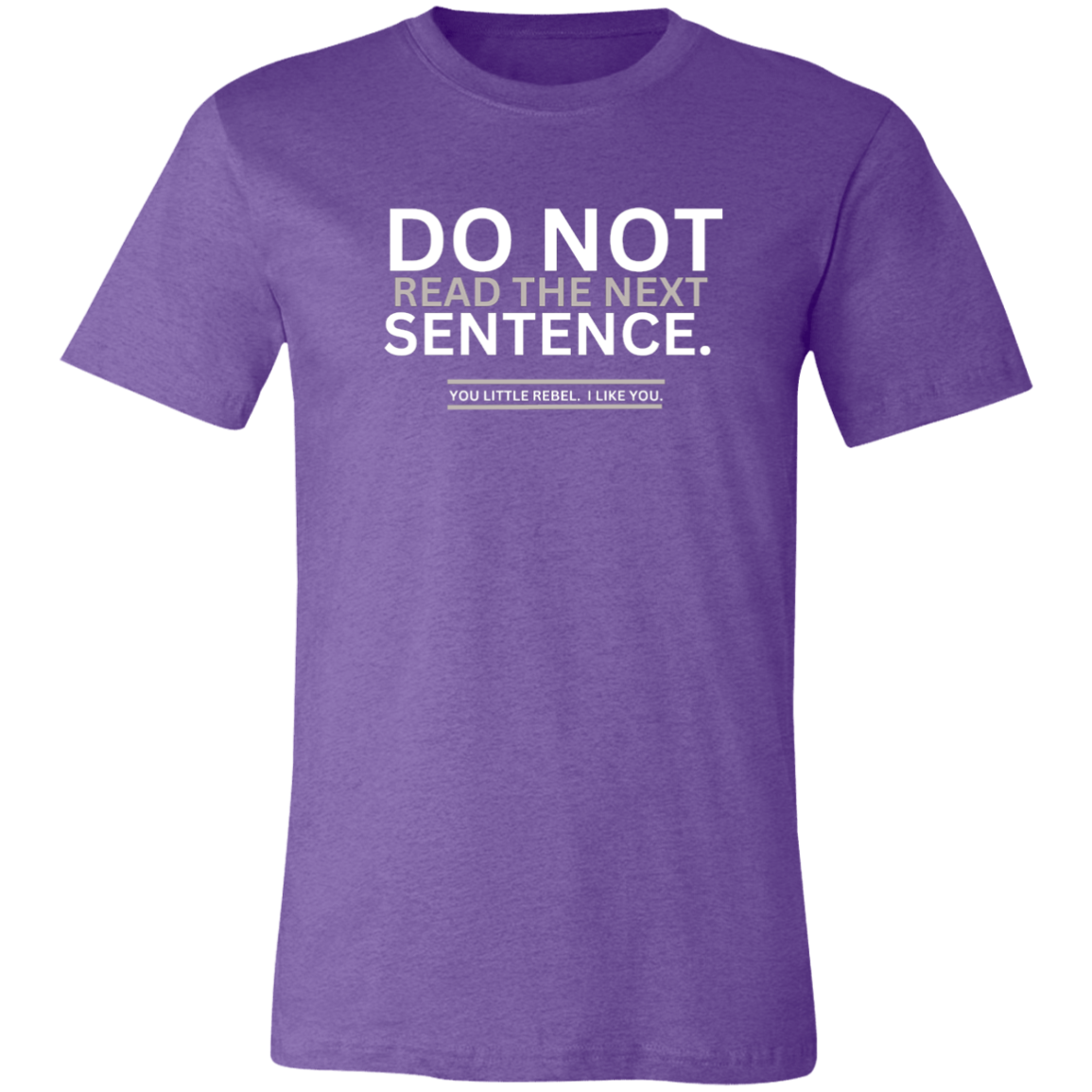 Do Not Read Unisex Jersey Short-Sleeve T-Shirt