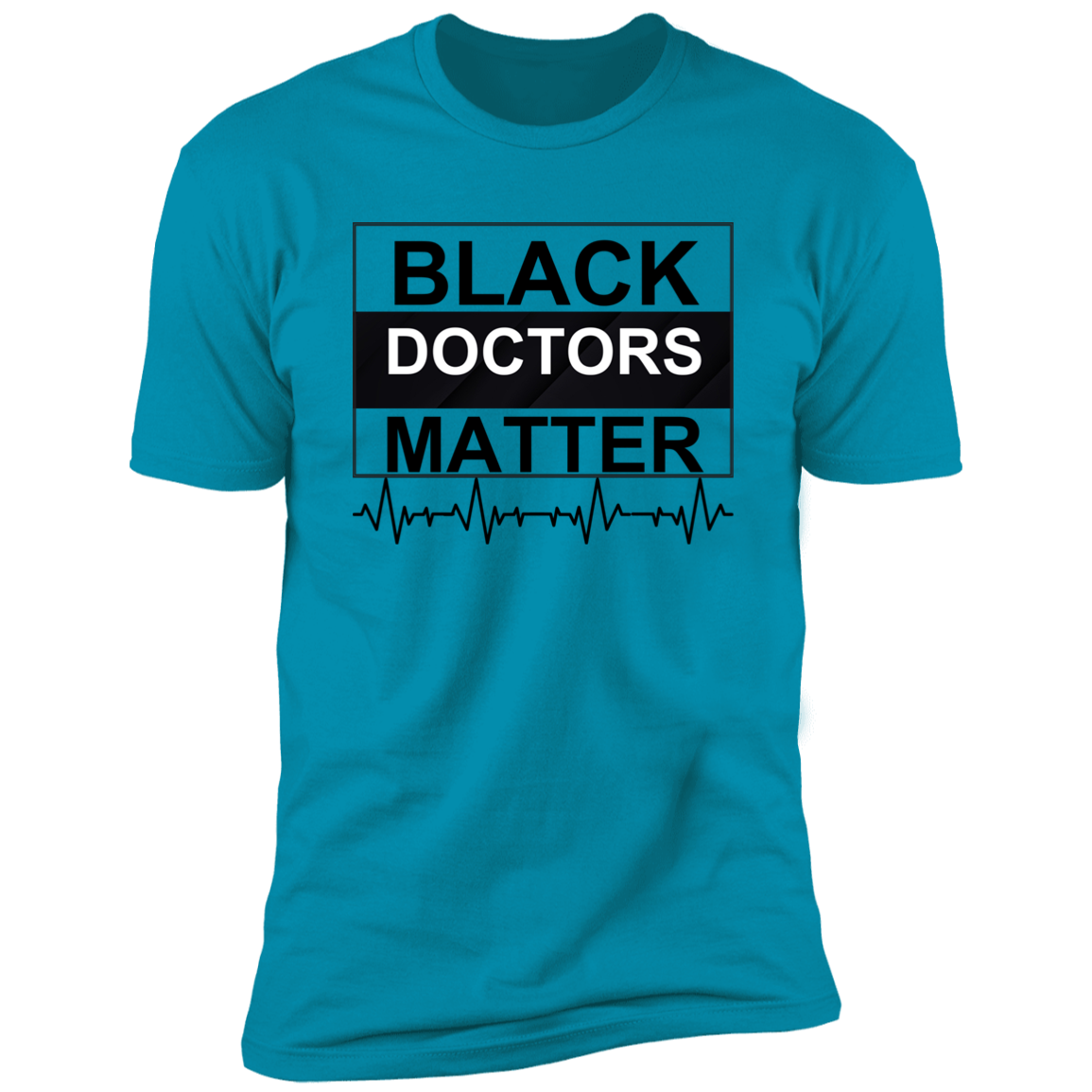 Black Doctors Matter NL3600 Premium Short Sleeve T-Shirt