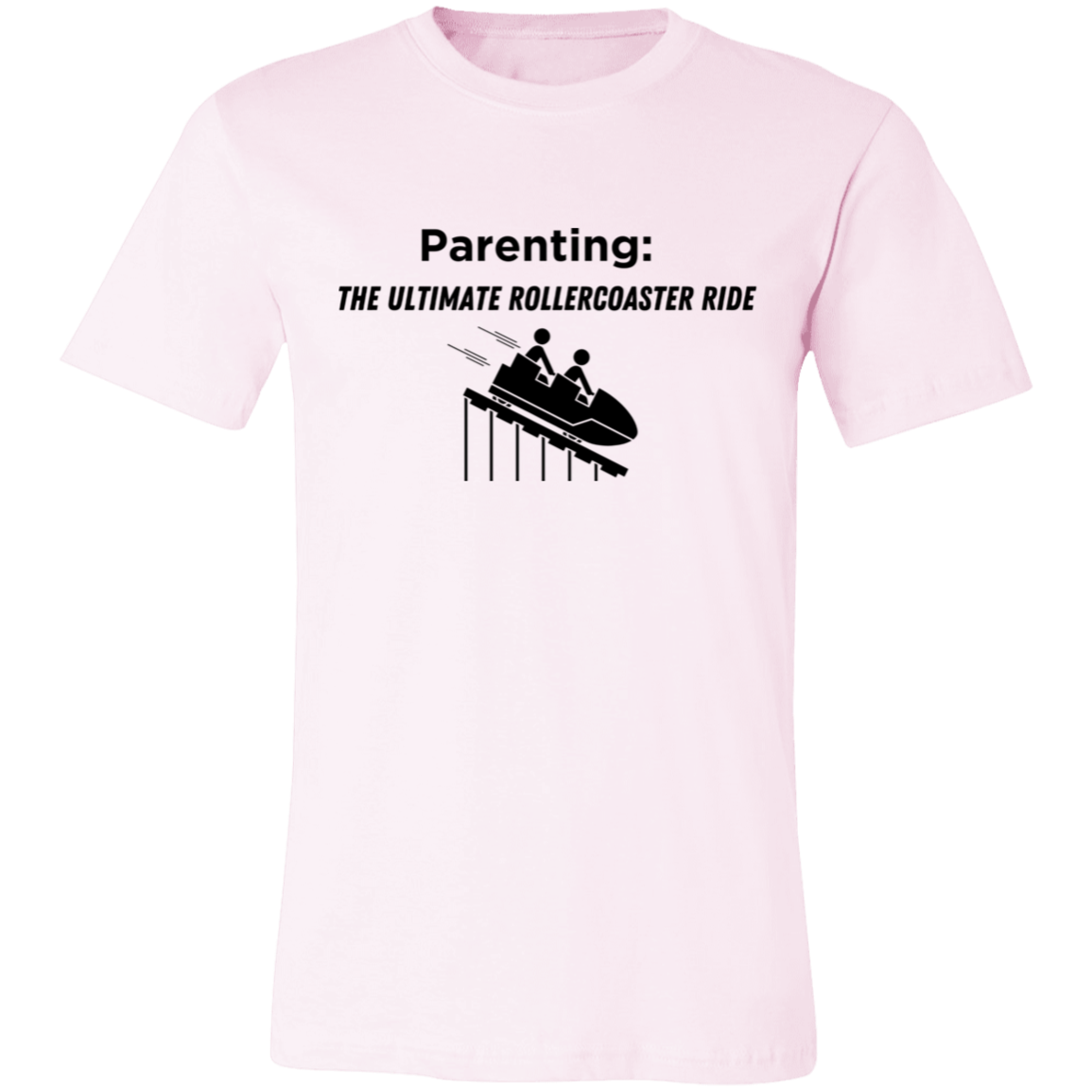 Parenting: The Ultimate Rollercoaster Ride 2 Unisex Jersey Short-Sleeve T-Shirt