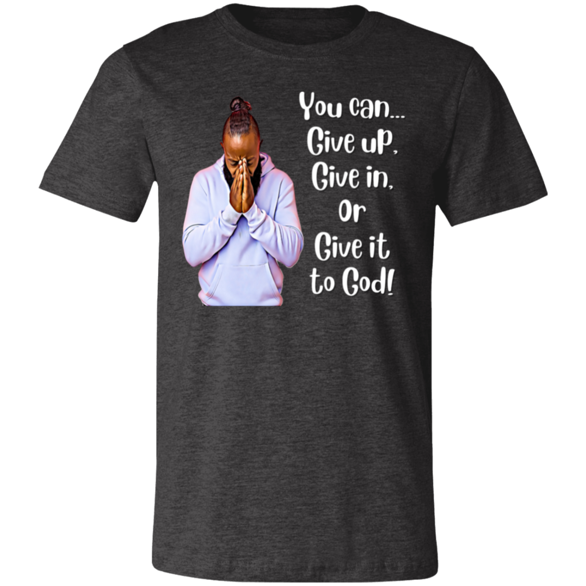 Copy of Add a little bit of body text - 2024-01-20T015150.907 You can Give it to God! 3M Unisex Jersey Short-Sleeve T-Shirt