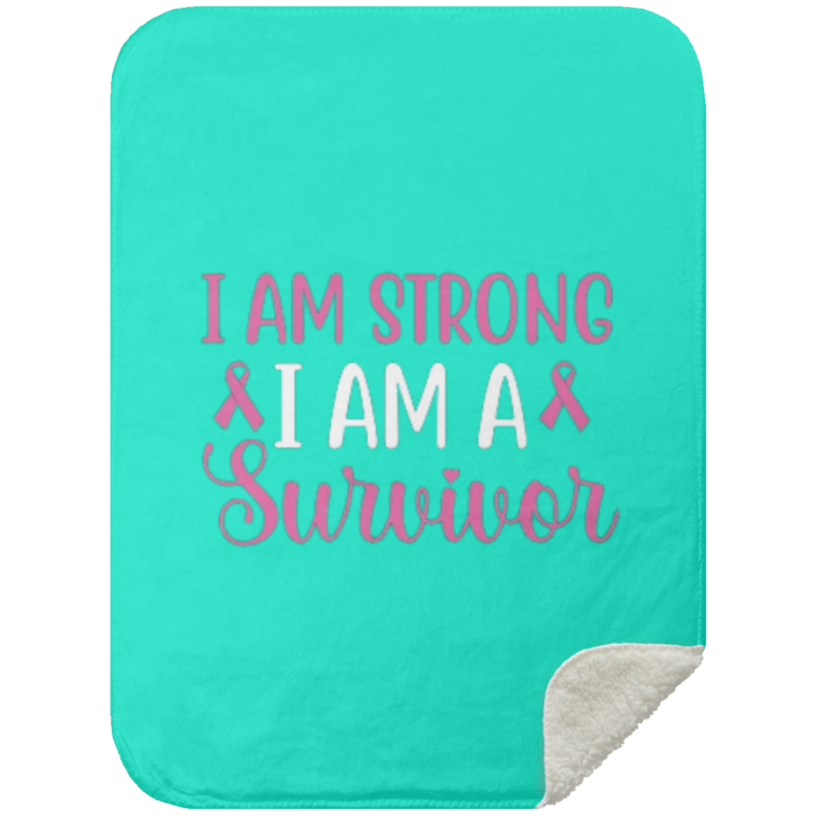 I am A Survivor - Mink Sherpa Blanket 30x40