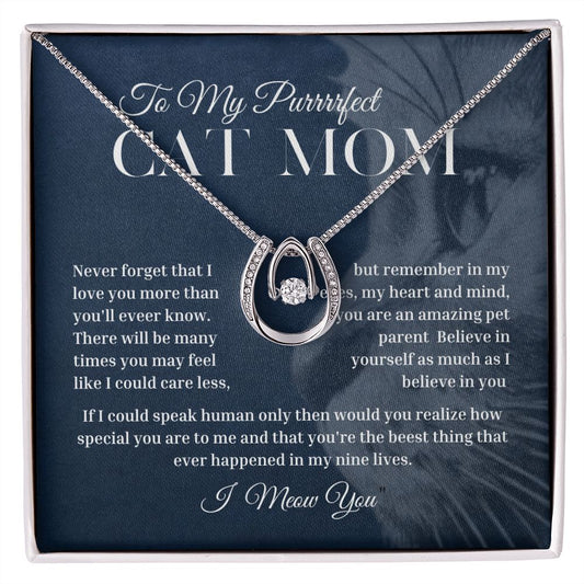 To My Purrrrfect Cat Mom Pure Luck Pendant