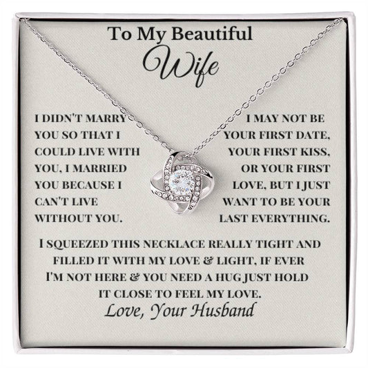 My Beautiful Wife' Love Knot Necklace