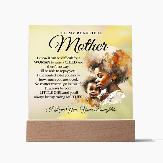 To My Beautiful Mother Acrylic Plaque A-1