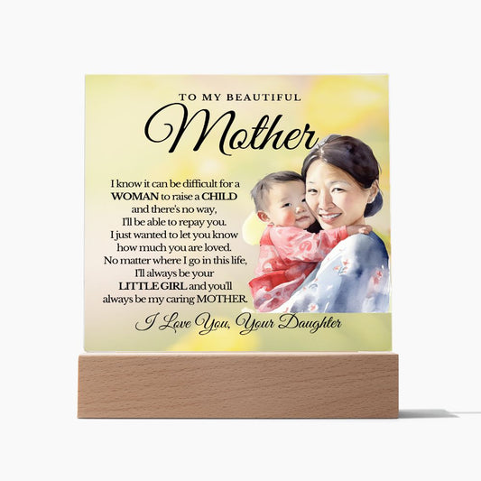 To My Beautiful Mother Acrylic Plaque A-5