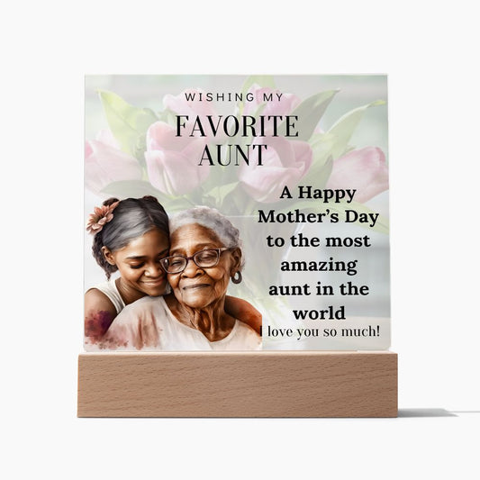 Favorite Aunt Mother's Day Acrylic Plaque