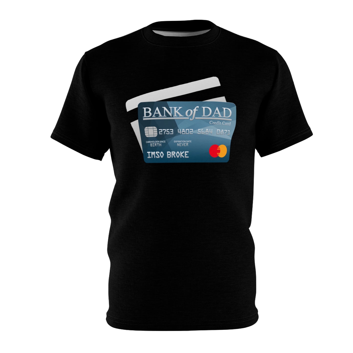 Bank of Dad Black Unisex Tee