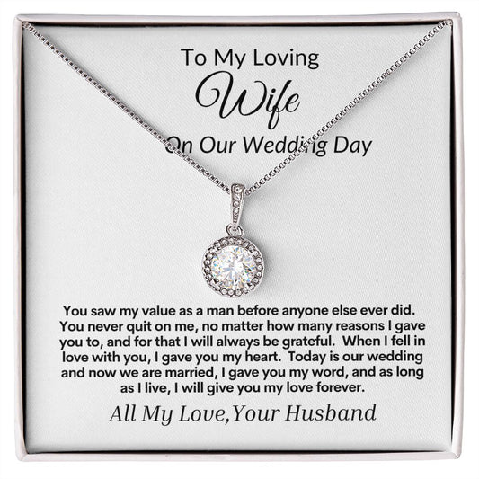 To My Loving Wife on Our Wedding Day Eternal Hope Necklace.