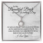 My Beautiful Bride May Our Love Springs Eternal Hope Necklace