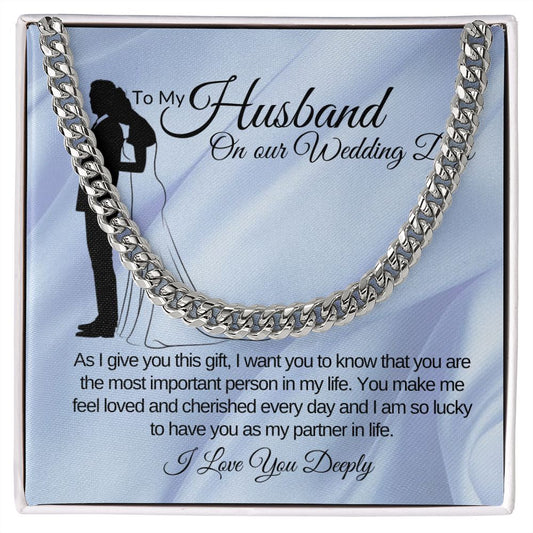 To My Husband On Our Wedding Day Cuban Chain Link