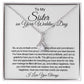 To My Sister On Your Wedding Day Alluring Beauty Necklace