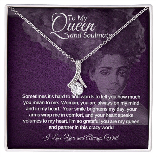 To My Soulmate, My Queen
