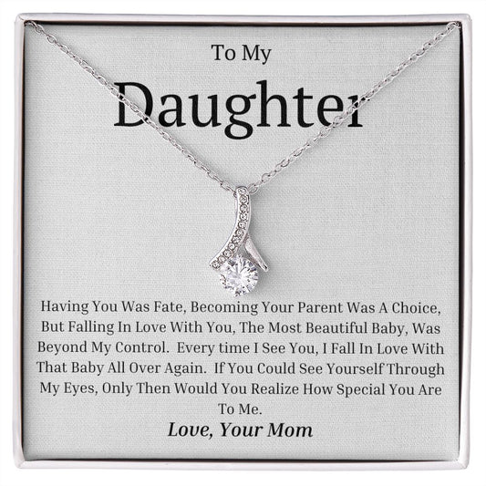 To My Daughter Alluring Beauty Necklace
