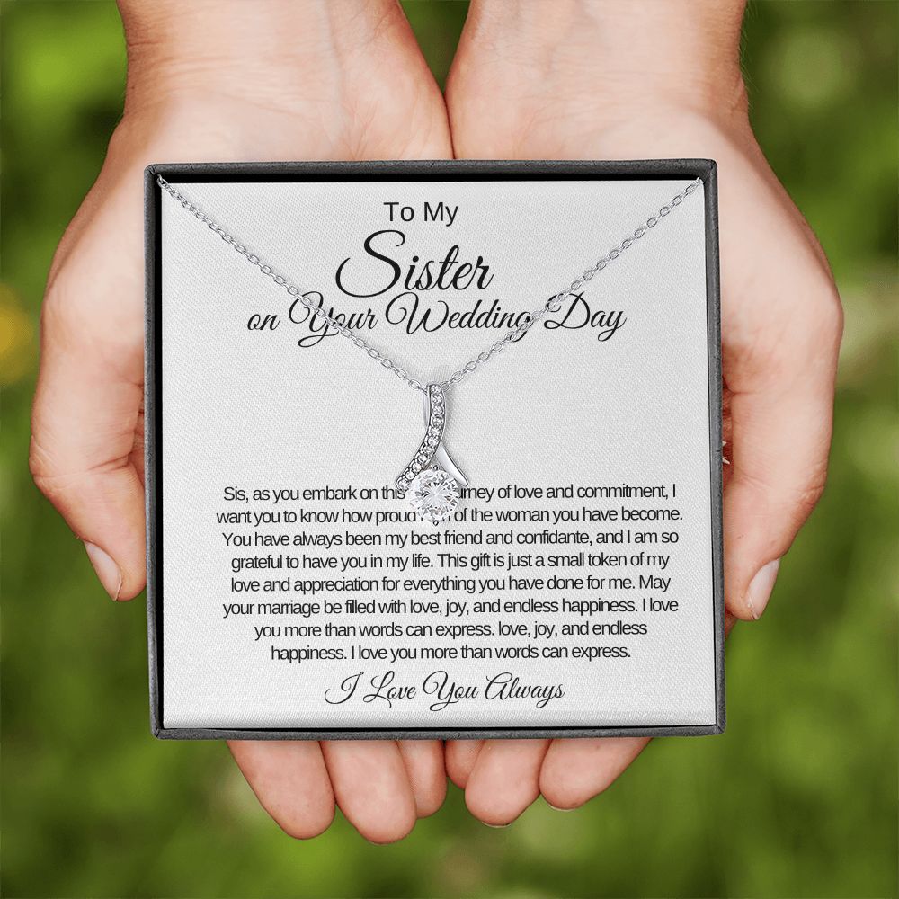 To My Sister On Your Wedding Day Alluring Beauty Necklace