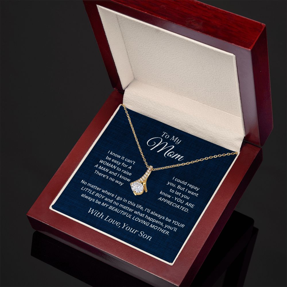 To My Mom Alluring Beauty Necklace From your Son