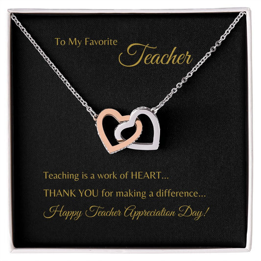 To My Favorite Teacher Interlocking Hearts necklace