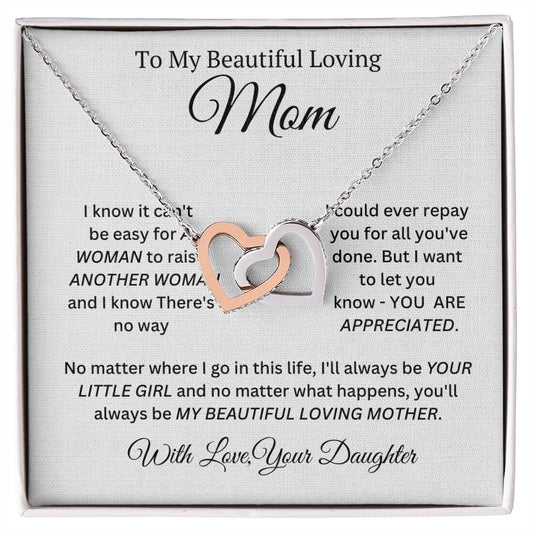 My Beautiful Loving Mom Interlocking Heart Necklace From Your Daughter