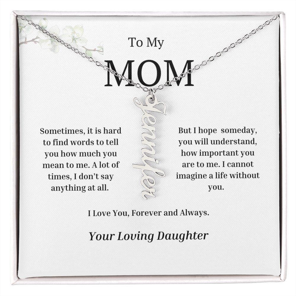 To My Mom Vertical Name Necklace