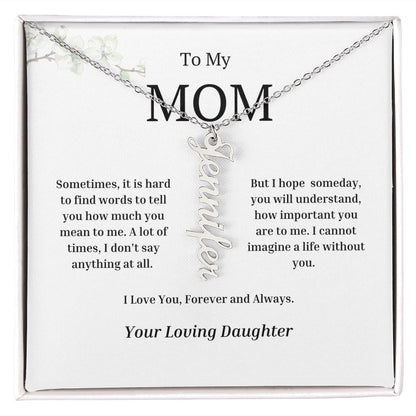 To My Mom Vertical Name Necklace