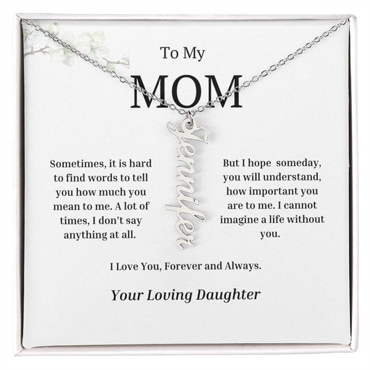 To My Mom Vertical Name Necklace