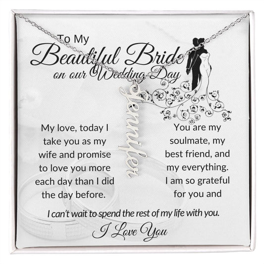 My Beautiful Bride Vertical Name Necklace