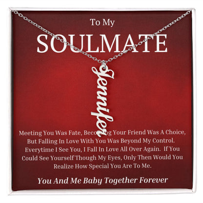 To My Soulmate Vertical Name Necklace