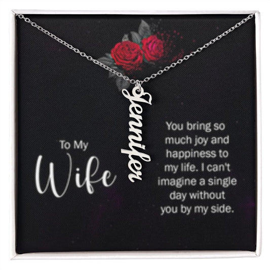 To My Wife  Personalized Vertical Name Necklace