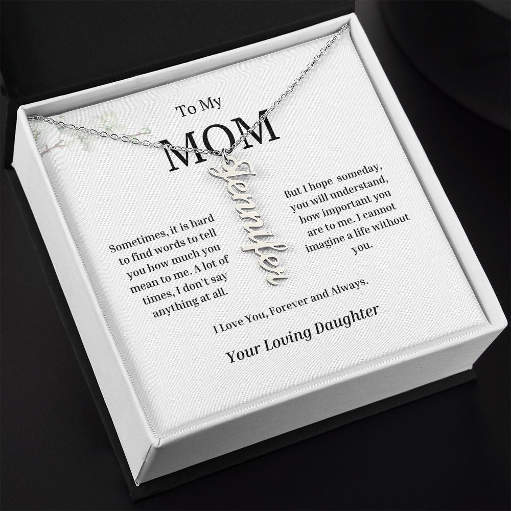 To My Mom Vertical Name Necklace