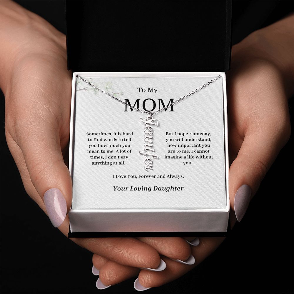 To My Mom Vertical Name Necklace