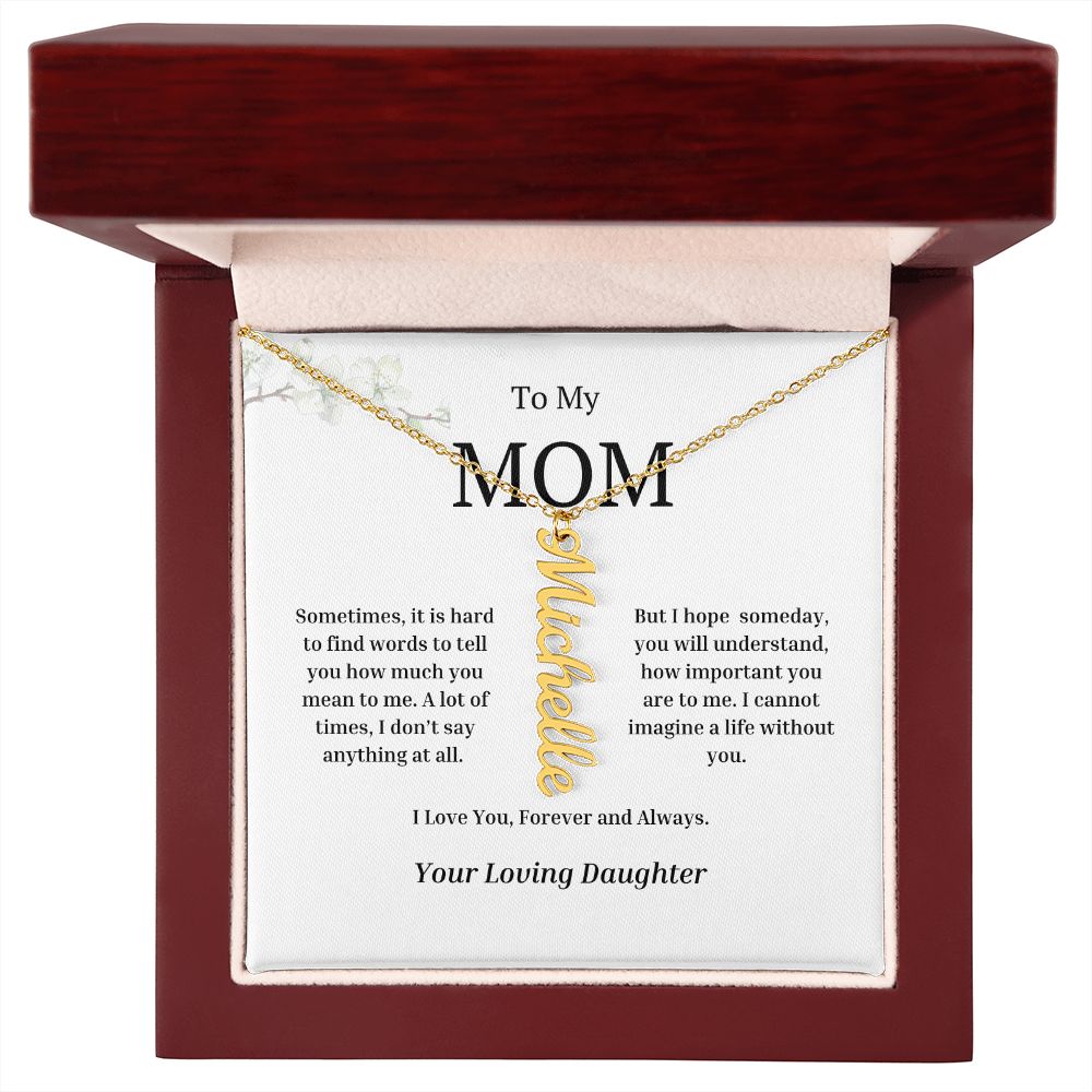To My Mom Vertical Name Necklace