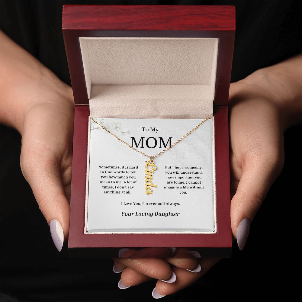 To My Mom Vertical Name Necklace